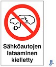 Sähköautojen lataus kielletty